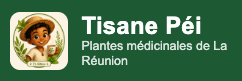 Tisane Péi - Bien être par les plantes